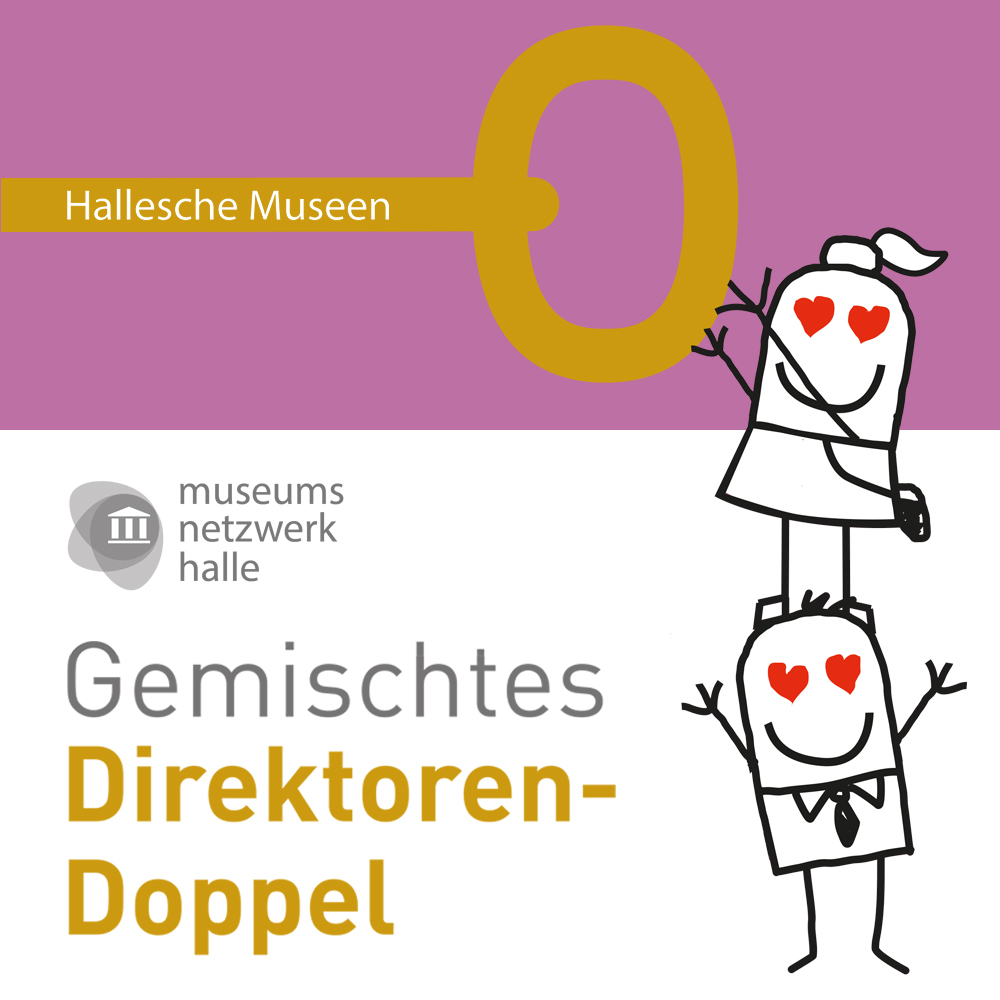 Bildmotiv_Doppel_Copyright_Museumsnetzwerk_Halle.jpg Bildmotiv_Doppel_Copyright_Museumsnetzwerk_Halle.jpg